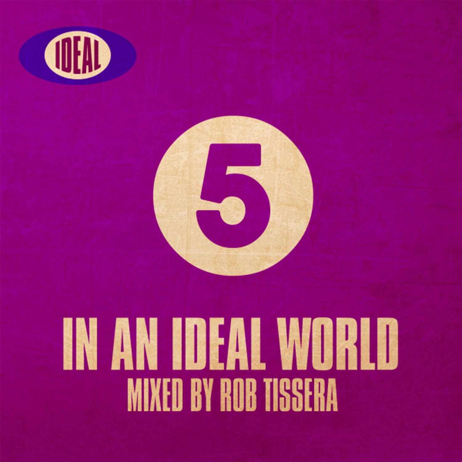 In An Ideal World 5 - Rob Tissera
