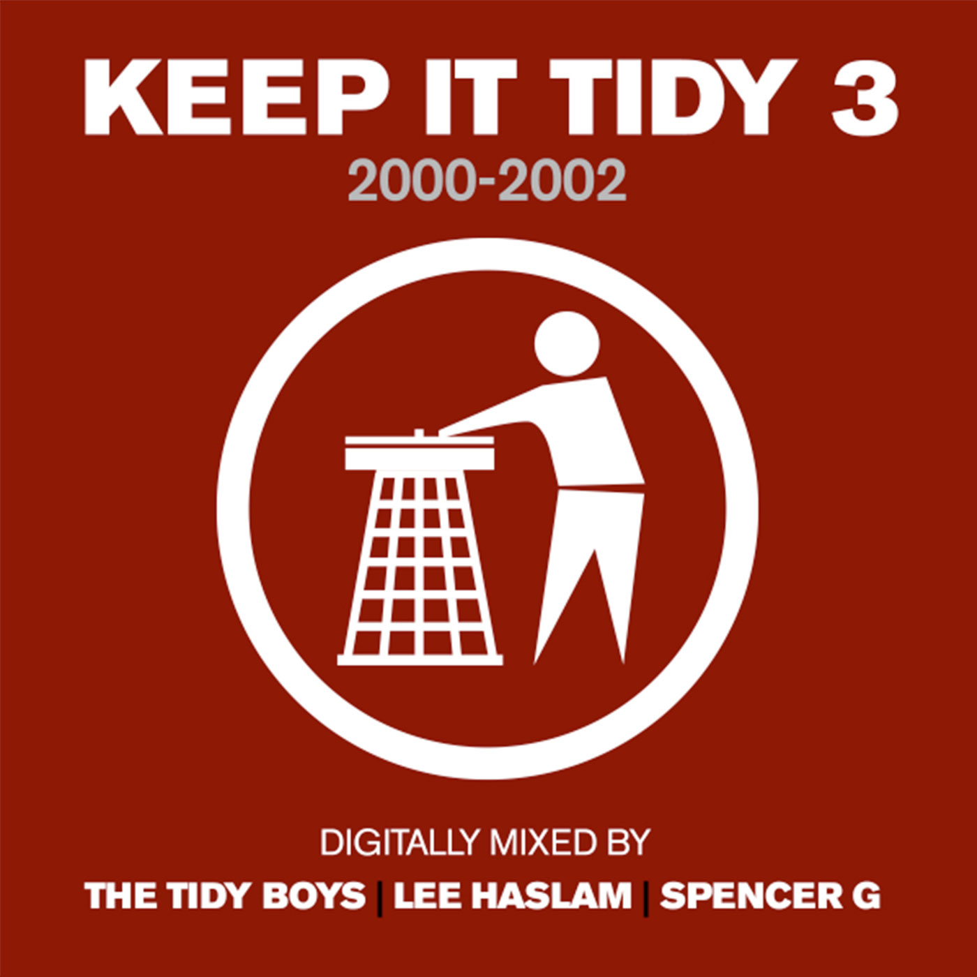 Keep It Tidy 3 - The Tidy Boys