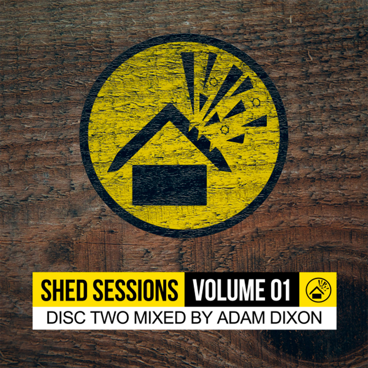Shed Sessions Volume 01 - Adam Dixon