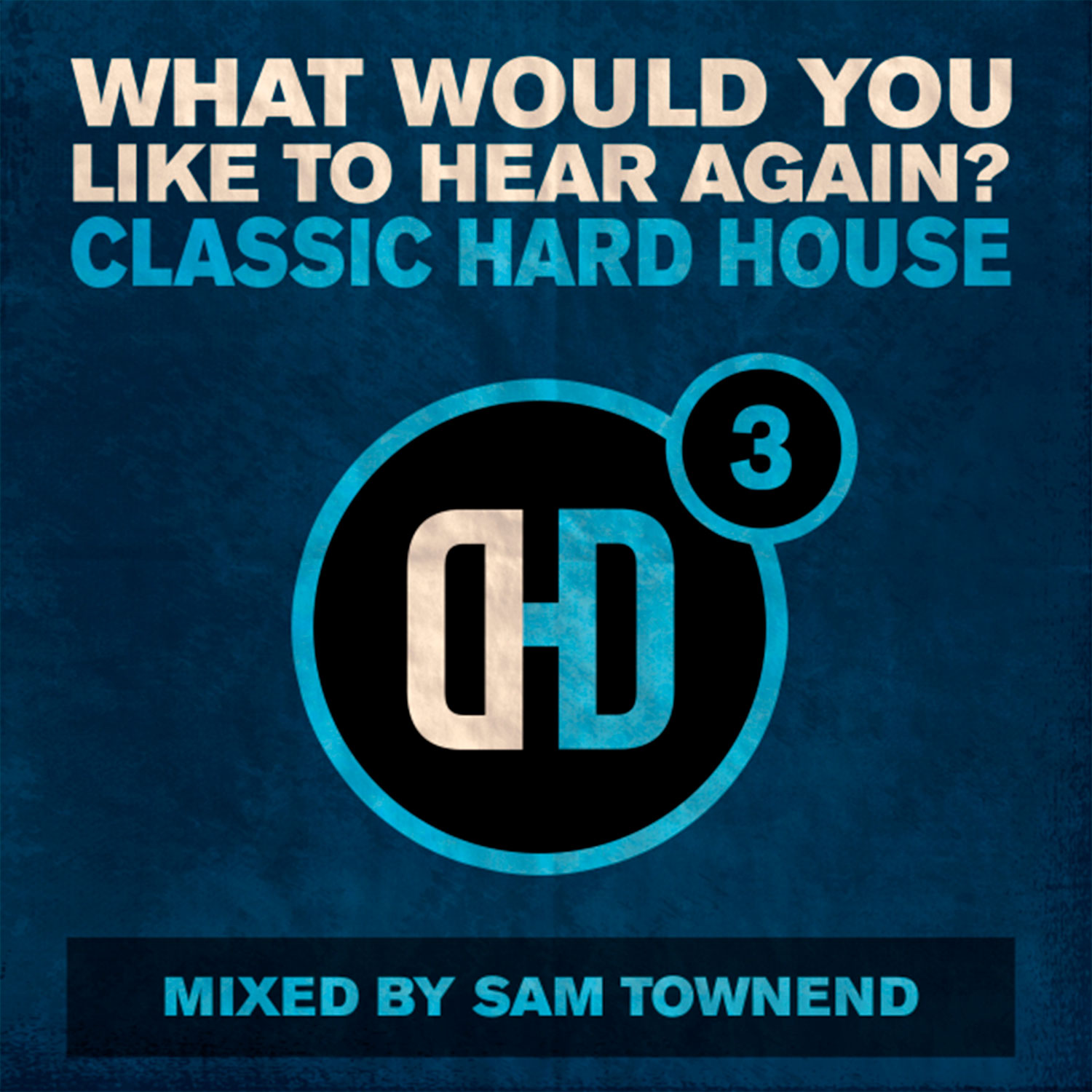 What Would You Like To Hear Again? Vol. 3 - Sam Townend