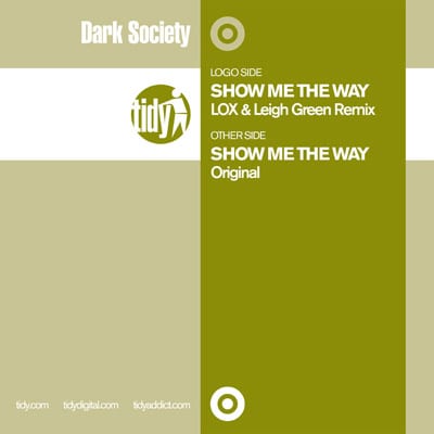Dark Society - Show Me The Way