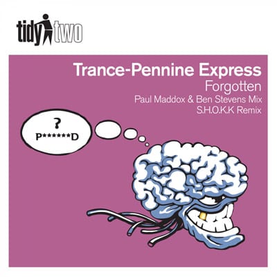 Trance-Pennine Express - Forgotten