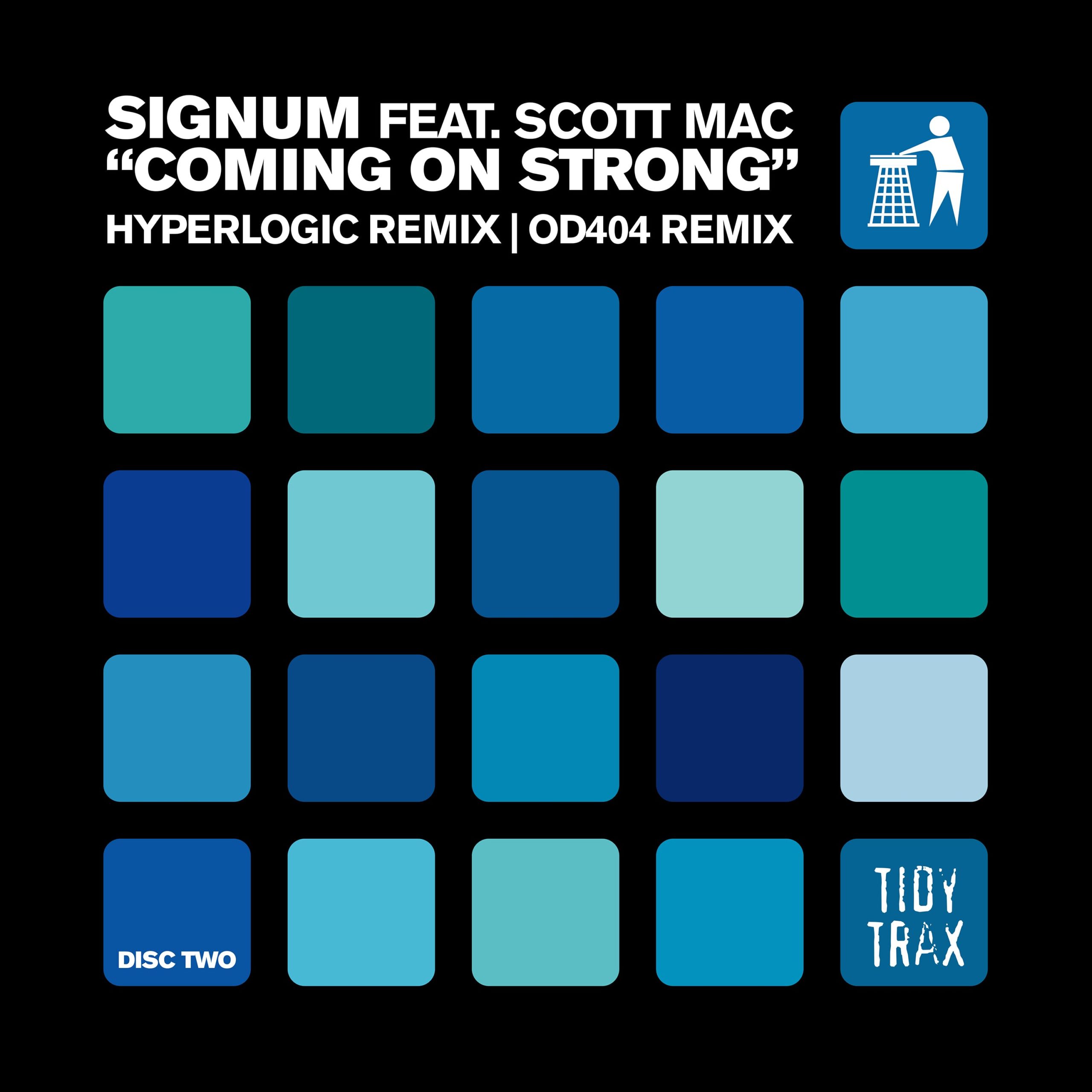 Signum feat. Scott Mac - Coming On Strong (Disc 2)