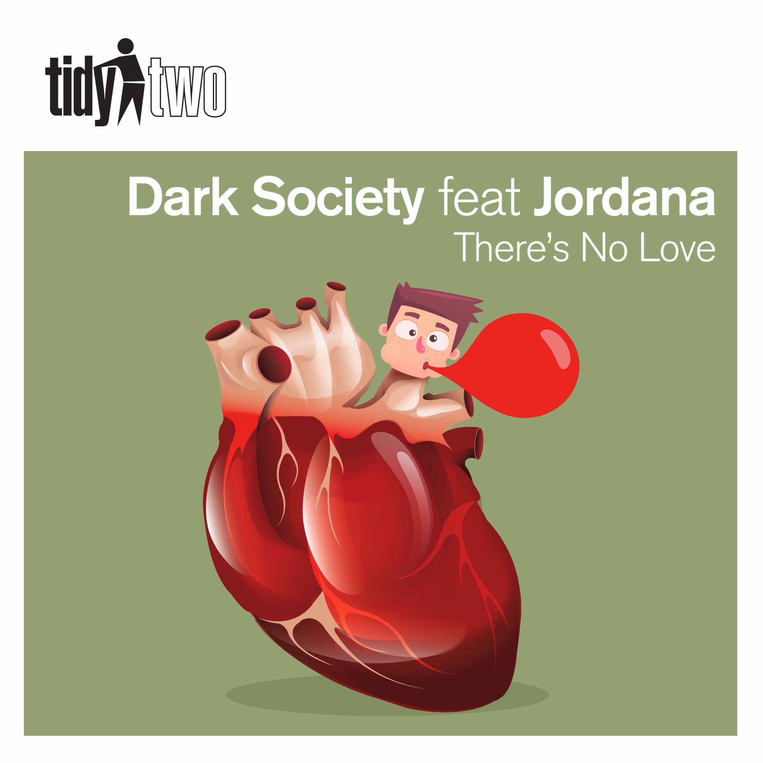 Dark Society feat. Jordana - There's No Love