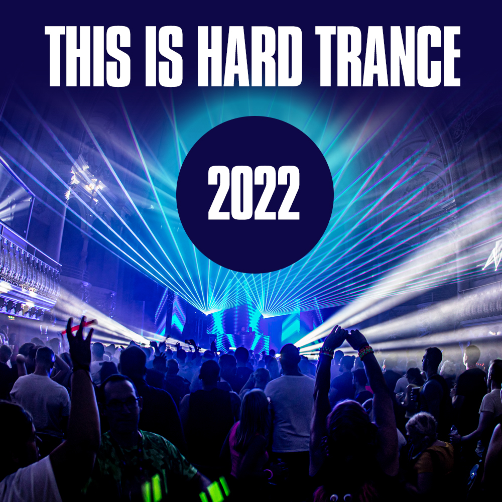 This Is Hard Trance 2022