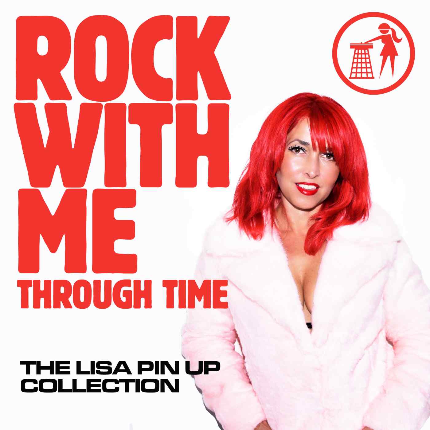 Rock With Me Through Time - Lisa Pin-Up