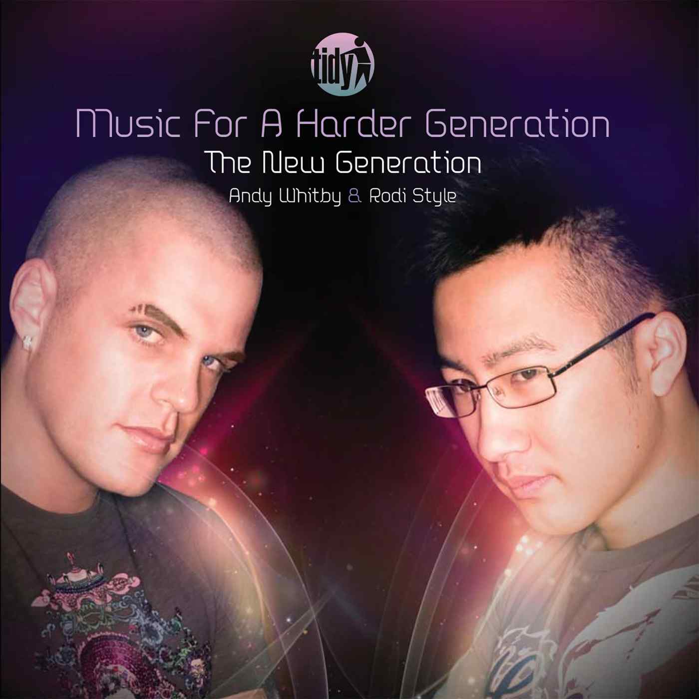Music For A Harder Generation - Andy Whitby & Rodi Style