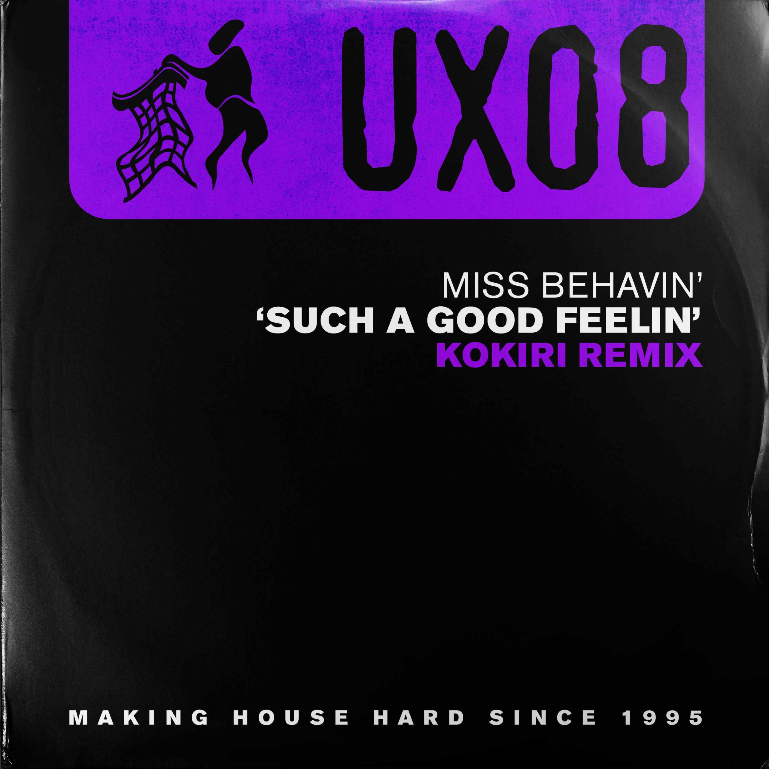 Miss Behavin' - Such A Good Feelin' (Kokiri Remix)