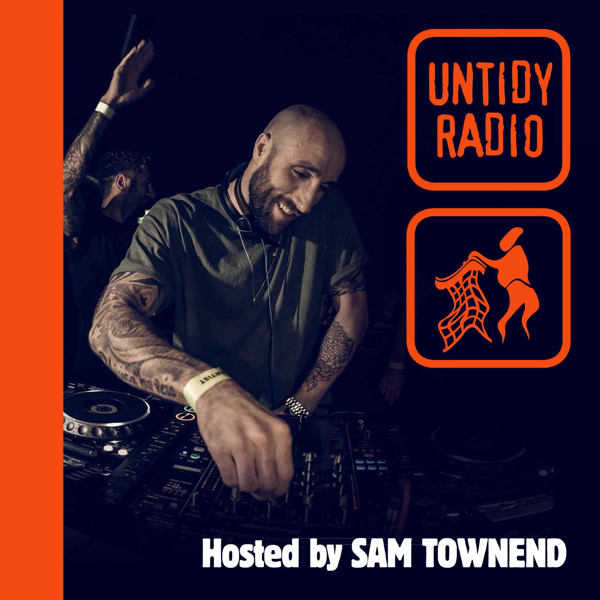 Untidy Radio - Episode 002 - Sam Townend