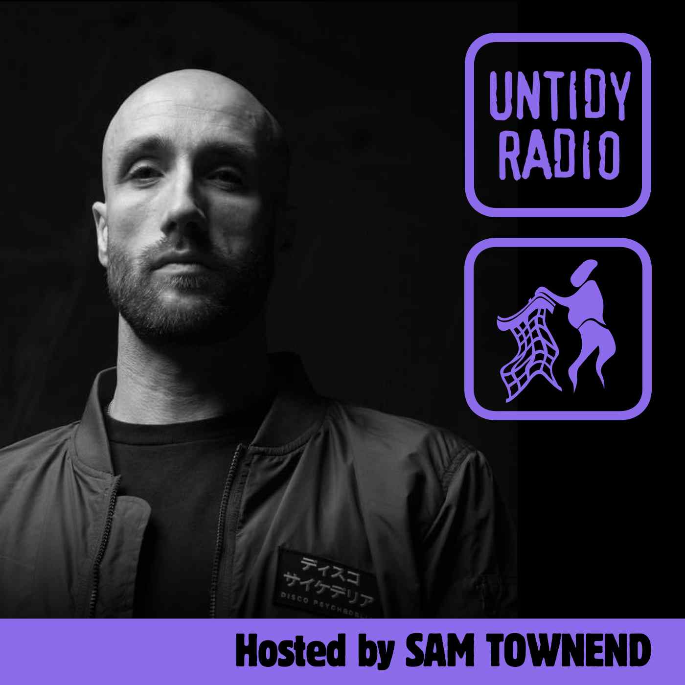 Untidy Radio - Episode 019 - Sam Townend & ZAW