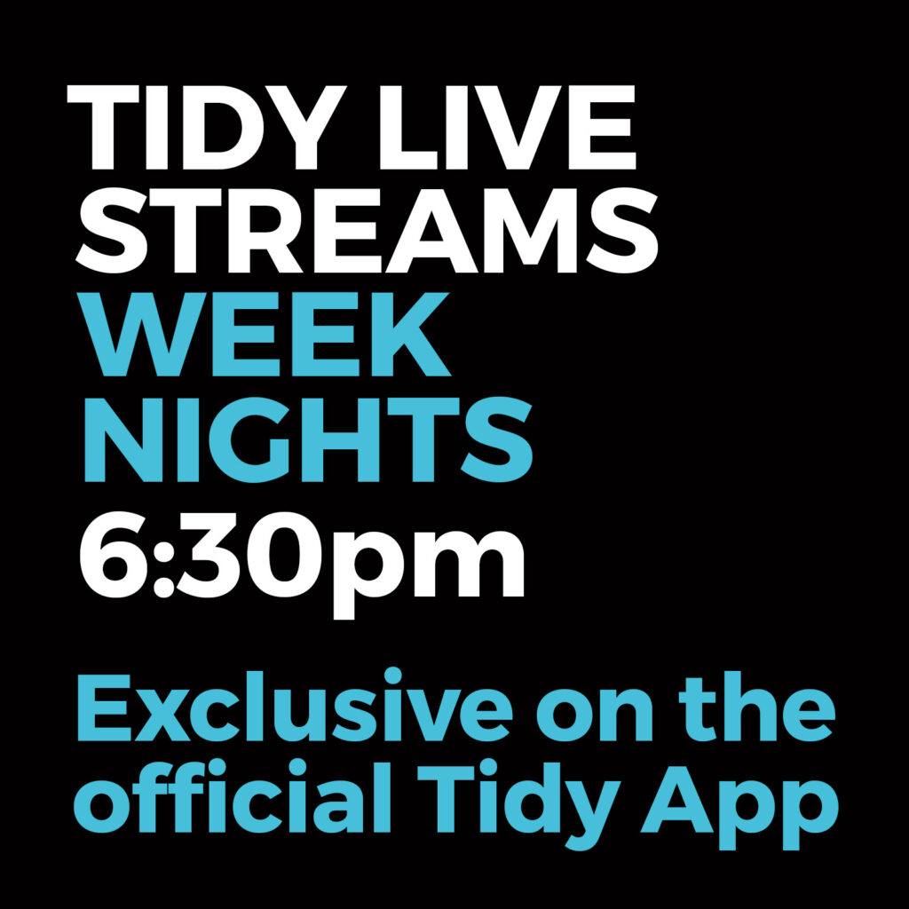 Tidy App Live Streams